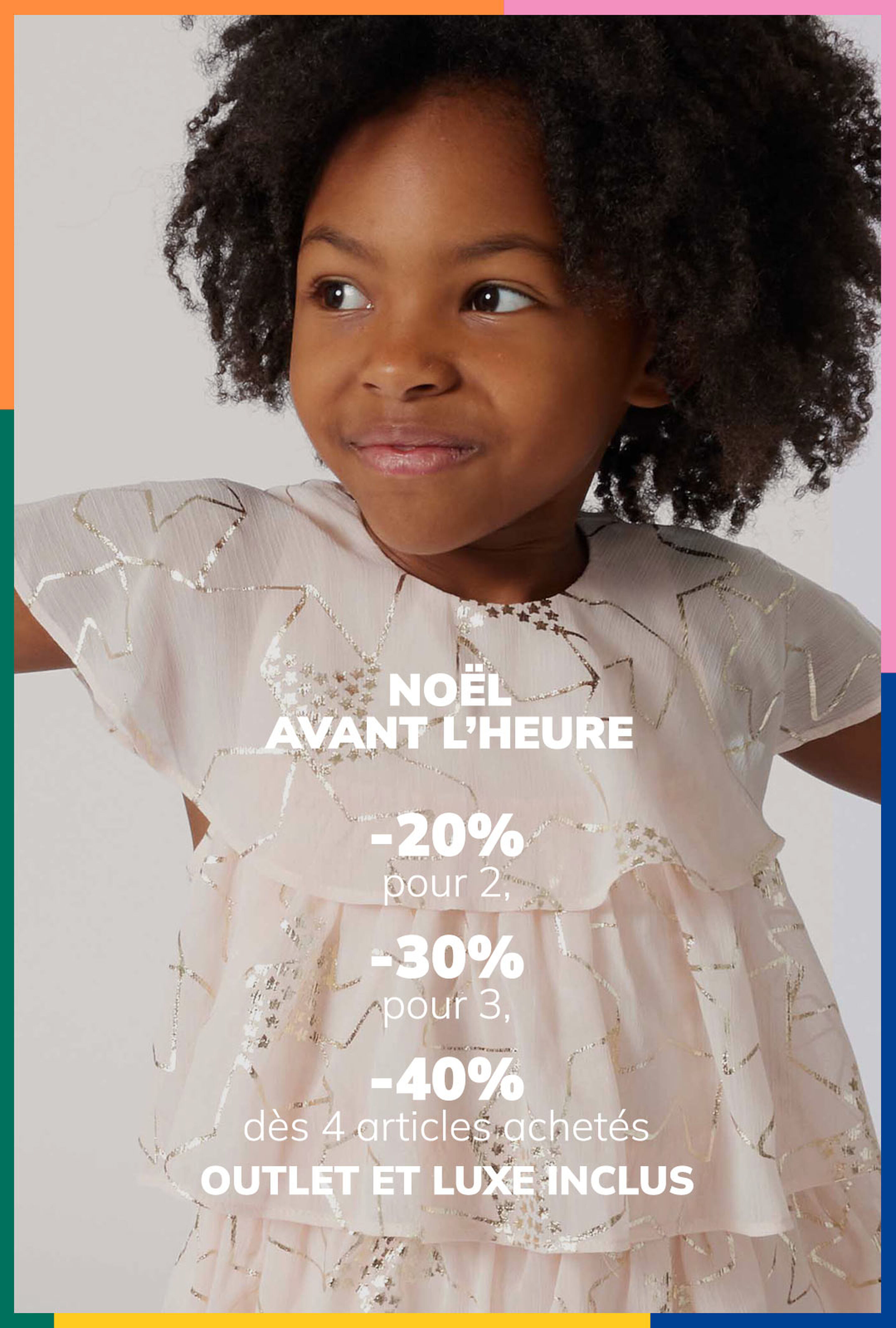 No&euml;l avant l'heure -20% pour 2 -30% pour 3 -40% d&egrave;s 4 articles achet&eacute;s