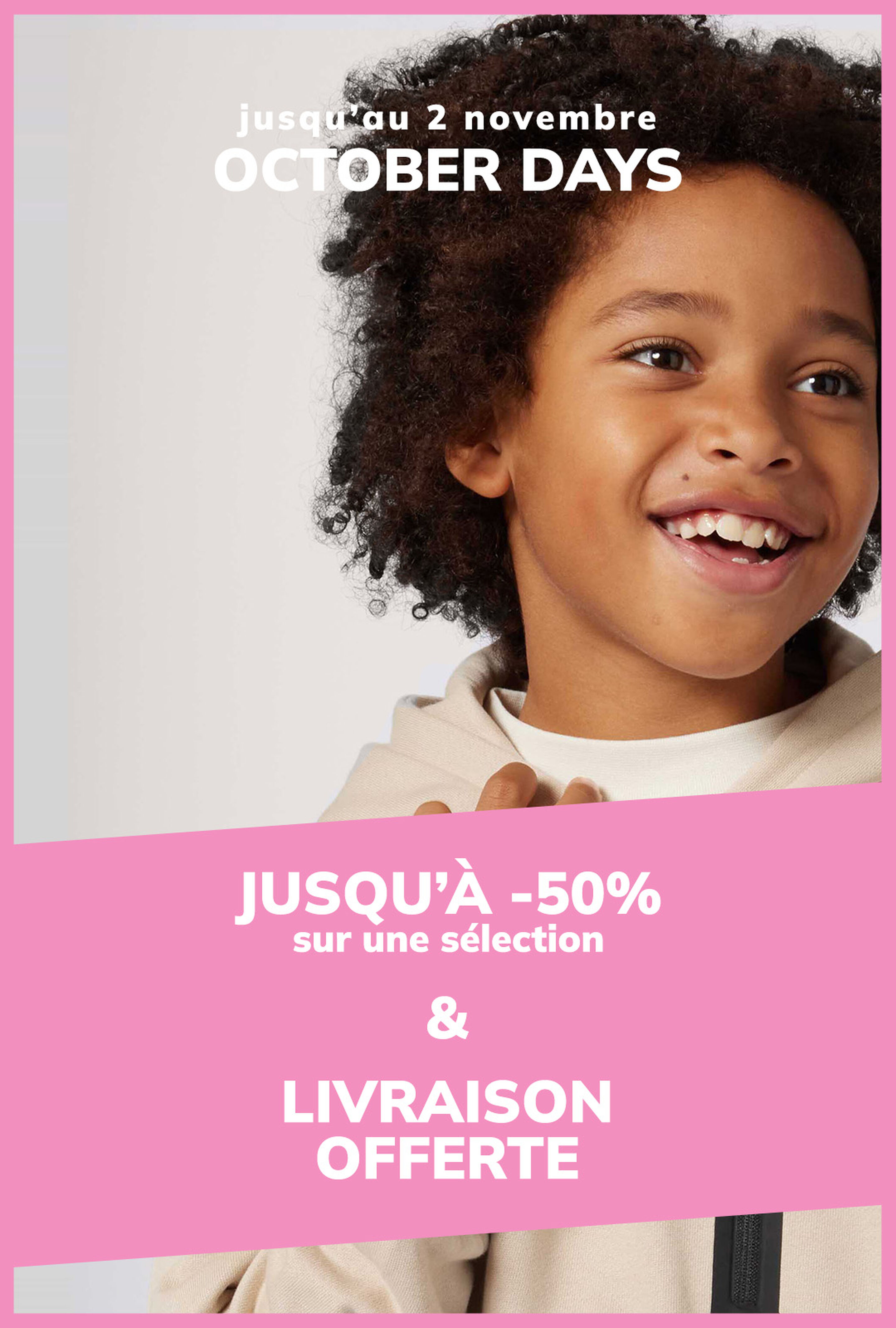 Promotion jusqu'à -50% sur les vêtements pour enfants et bébé